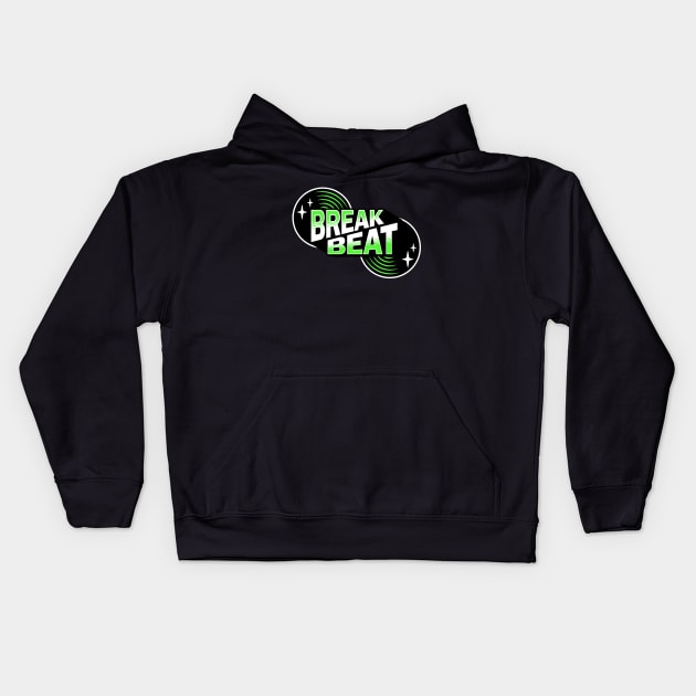 BREAKBEAT  - Retro Vinyl (Green) Kids Hoodie by DISCOTHREADZ 